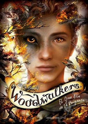 WOODWALKERS 6: EL GRAN DÍA DE LA VENGANZA | 9788414041864 | BRANDIS, KATJA