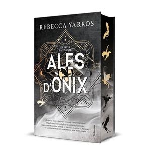 ALES D'ÒNIX (EMPIRI 3) EDICIÓ LIMITADA | 9788466432771 | YARROS, REBECCA