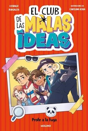 EL CLUB DE LAS MALAS IDEAS 2. PROFE A LA FUGA | 9788427246843 | BURGALETA, ESTÍBALIZ