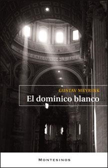 EL DOMINICO BLANCO | 9788492616985 | MEYRINK, GUSTAV