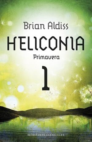 HELICONIA 1. PRIMAVERA | 9788445016961 | ALDISS, BRIAN