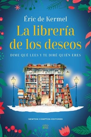 LA LIBRERÍA DE LOS DESEOS | 9788410359222 | DE KERMEL, ÉRIC