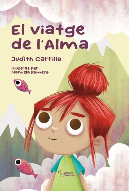EL VIATGE DE L´ALMA (CREIXEMENT PERSONAL) | 9788419938466 | CARRILLO MITJANA, JUDITH