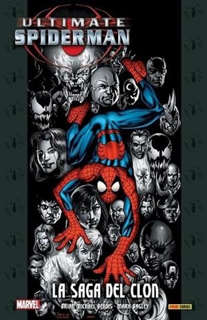 MARVEL INTEGRAL ULTIMATE SPIDERMAN 10. LA SAGA DEL CLON | 9788411505253 | BRIAN MICHAEL BENDIS
