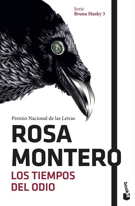 LOS TIEMPOS DEL ODIO. SERIE BRUNA HUSKY 3 | 9788432236457 | MONTERO, ROSA