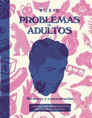 PROBLEMAS DE ADULTOS. MEMORIA Y CONCENTRACIÓN | 9788417427221 | GIBRAN,JALIL