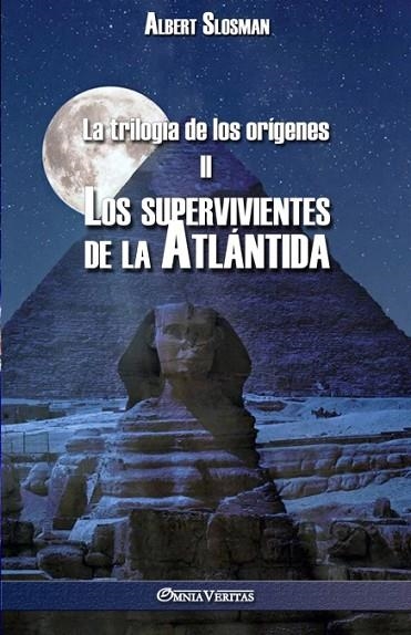 LA TRILOGÍA DE LOS ORÍGENES II - LOS SUPERVIVIENTES DE LA ATLÁNTIDA | 9781913057893 | ALBERT SLOSMAN
