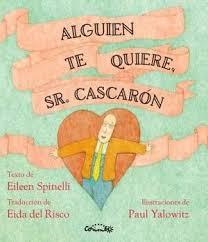 ALGUIEN TE QUIERE, SR. CASCARÓN | 9788484706779 | SPINELLI, EILEEN