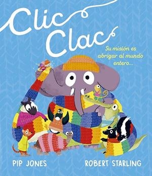 CLIC  CLAC | 9788491457626 | JONES, PIP7 STARLING, ROBERT