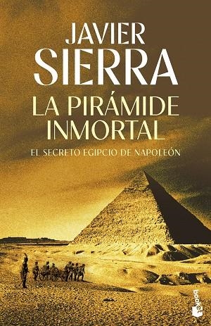LA PIRÁMIDE INMORTAL. EL SECRETO EGIPCIO DE NAPOLEON | 9788408293873 | SIERRA, JAVIER