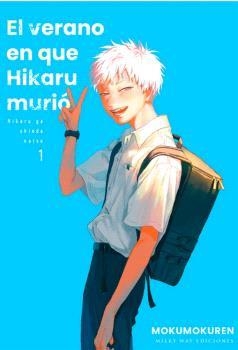EL VERANO EN QUE HIKARU MURI0 01 | 9788419536655 | MOKUMOKUREN