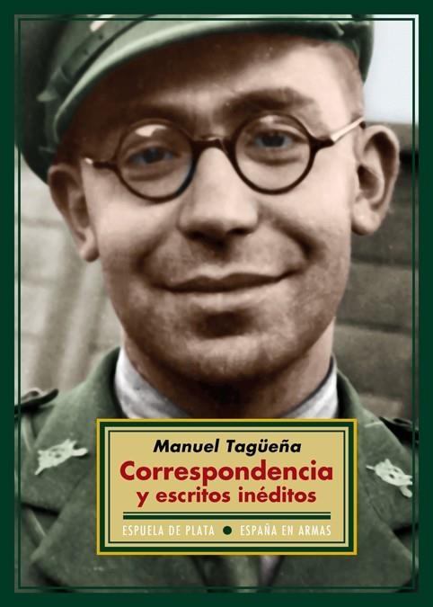 CORRESPONDENCIA Y ESCRITOS INÉDITOS | 9788415177906 | TAGÜEÑA LACORTE, MANUEL