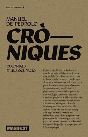 CRÒNIQUES COLONIALS. CRÒNIQUES D'UNA OCUPACIÓ | 9788410344129 | DE PEDROLO, MANUEL