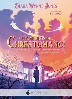 LOS MUNDOS DE CHRESTOMANCI 2. LOS MAGOS DE CAPRONA Y SEMANA BRUJA | 9788419680693 | JONES, DIANA WYNNE