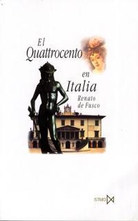 QUATTROCENTO EN ITALIA | 9788470903656 | FUSCO,RENATO DE