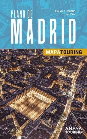 PLANO DE MADRID | 9788491588665 | ANAYA TOURING