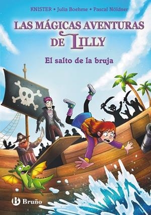 LAS MÁGICAS AVENTURAS DE LILLY, 2. EL SALTO DE LA BRUJA | 9788469644218 | KNISTER / BOHEME, JULIA