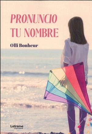PRONUNCIO TU NOMBRE | 9788410684386 | OLLI BONHEUR