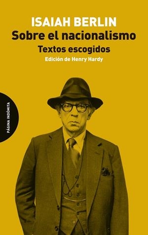 SOBRE EL NACIONALISMO. TEXTOS ESCOGIDOS | 9788494999239 | BERLIN, ISAIAH