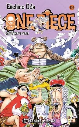 ONE PIECE Nº 109 ESTARA DE TU PARTE | 9788411616928 | ODA, EIICHIRO