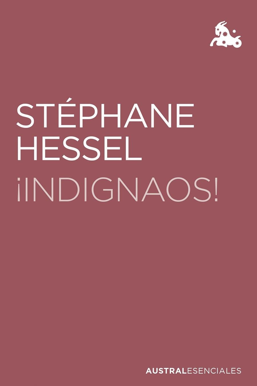 ¡INDIGNAOS!  MANIFIESTO A FAVOR DE LA INSURRECCIÓN PACÍFICA | 9788423366972 | HESSEL, STÉPHANE