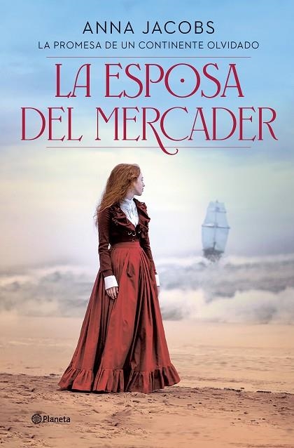 LA ESPOSA DEL MERCADER LA PROMESA DE UN CONTINENTE OLVIDADO | 9788408298809 | JACOBS, ANNA