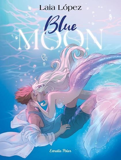 L'ESPERIT DE LA LLACUNA  BLUE MOON 2 | 9791387519186 | LÓPEZ, LAIA