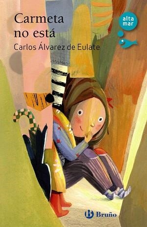 CARMETA NO ESTÁ | 9788469643310 | ÁLVAREZ DE EULATE ALBERDI, CARLOS MIGUEL