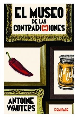 EL MUSEO DE LAS CONTRADICCIONES | 9788412820539 | WAUTERS, ANTOINE