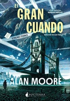 EL GRAN CUANDO LONDRES ETERNO | 9788419680822 | MOORE, ALAN