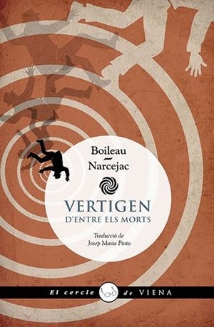 VERTIGEN. D'ENTRE ELS MORTS | 9788419474711 | BOILEAU, PIERRE / NARCEJAC, THOMAS