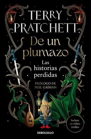 DE UN PLUMAZO LAS HISTORIAS PERDIDAS | 9788466379953 | PRATCHETT, TERRY