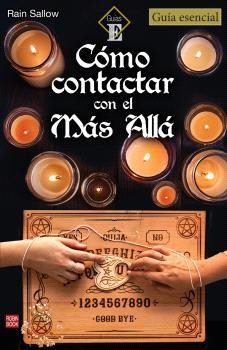 CÓMO CONTACTAR CON EL MÁS ALLÁ | 9788499177458 | SALLOW, RAIN