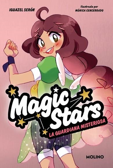 LA GUARDIANA MISTERIOSA MAGIC STARS 3 | 9788427246973 | SERÓN, IGUAZEL