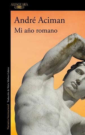 MI AÑO ROMANO. MEMORIAS | 9788410299085 | ACIMAN, ANDRÉ