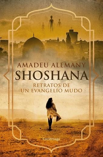 SHOSHANA RETRATOS DE UN EVANGELIO MUDO | 9788419996725 | ALEMANY, AMADEU