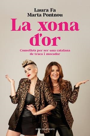 LA XONA D'OR. CONSELLETS PER SER UNA CATALANA DE TRACA I MOCADOR | 9788410256231 | FA, LAURA / PONTNOU, MARTA