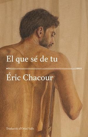 EL QUE SÉ DE TU | 9788417353636 | CHACOUR, ÉRIC