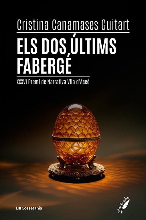 ELS DOS ÚLTIMS FABERGÉ | 9788413564562 | CANAMASES GUITART, CRISTINA