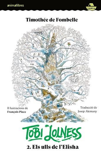 TOBI LOLNESS 2. ELS ULLS DE L'ELISHA | 9788410302396 | DE FOMBELLE, TIMOTHÉE