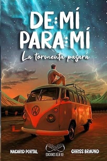 LA TORMENTA PASARA. DE MI PARA MI 1 | 9789801837237 | PORTAL, NACARID / BRAUND, CHRISS