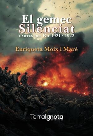 EL GEMEC SILENCIAT. CARTES DEL RIF 1921-1922 | 9788412948561 | MOIX I MARÉ, ENRIQUETA
