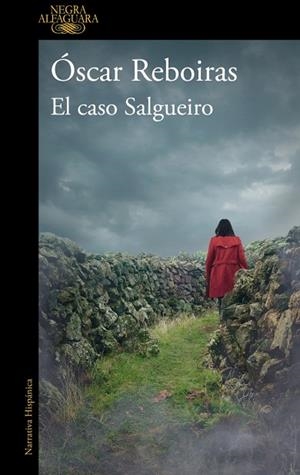 EL CASO SALGUEIRO (PREMIO NOVELA GALICIA RURAL) | 9788420477183 | REBOIRAS, ÓSCAR