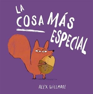 LA COSA MÁS ESPECIAL (COMPARTIR AMICS) | 9788491457831 | WILLMORE, ALEX