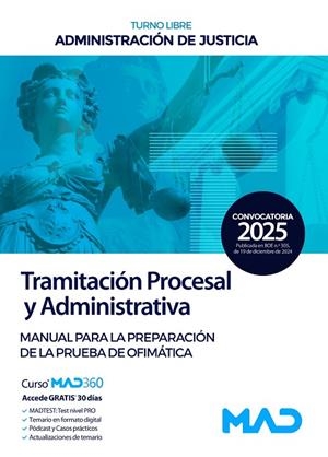 MANUAL PARA LA PREPARACION DE LA PRUEBA OFIMATICA. TRAMITACION PROCESAL Y ADMINISTRATIVA. TURNO LIBRE | 9788414291344 | VV.AA