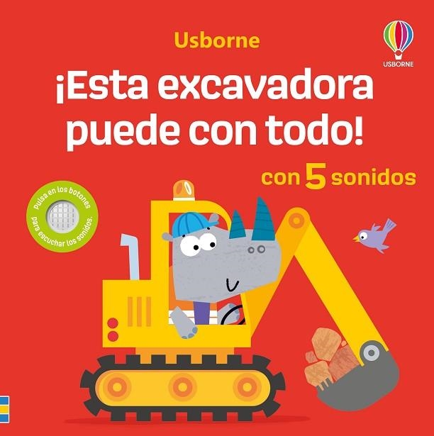 ESTA EXCAVADORA PUEDE CON TODO! (CON 5 SONIDOS) | 9781836061366 | TAPLIN, SAM