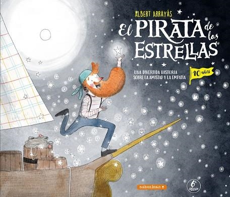 EL PIRATA DE LAS ESTRELLAS | 9788412857504 | ARRAYÁS DOMÍNGUEZ, ALBERT