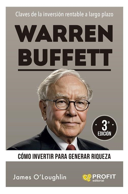 WARREN BUFFETT CÓMO INVERTIR PARA GENERAR RIQUEZA | 9788410235762 | O'LOUGHLIN, JAMES