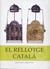 EL RELLOTGE CATALÀ | 9788495550729 | XARRIÉ, JAUME/FARRÉ, EDUARD