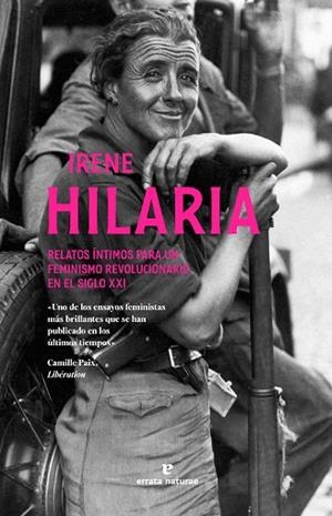 HILARIA RELATOS ÍNTIMOS PARA UN FEMINISMO REVOLUCIONARIO EN EL SIGLO XXI | 9791387597009 | GARCÍA GALÁN, IRENE